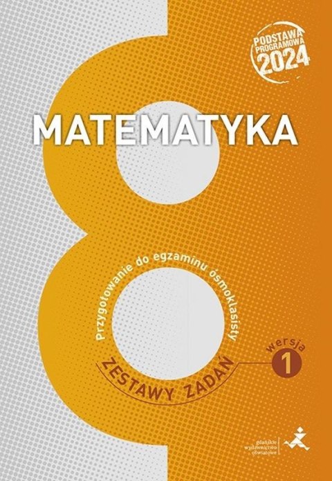 Matematyka SP 8 Przygotowanie do egzaminu w.1 Matematyka SP 8 Przygotowanie do egzaminu w.1