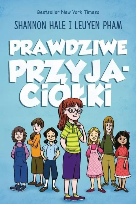 Prawdziwe przyjaciółki Prawdziwe przyjaciółki