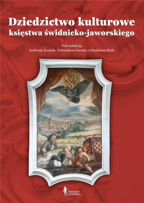 Dziedzictwo kulturowe księstwa świdnicko... Dziedzictwo kulturowe księstwa świdnicko...