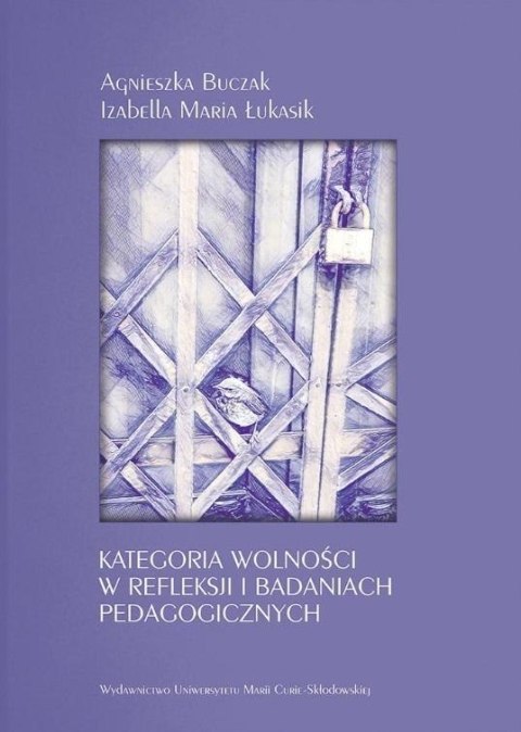 Kategoria wolności w refleksji i badaniach. Kategoria wolności w refleksji i badaniach.
