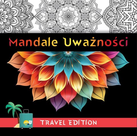 Mandale uważności - Travel Edition Mandale uważności - Travel Edition