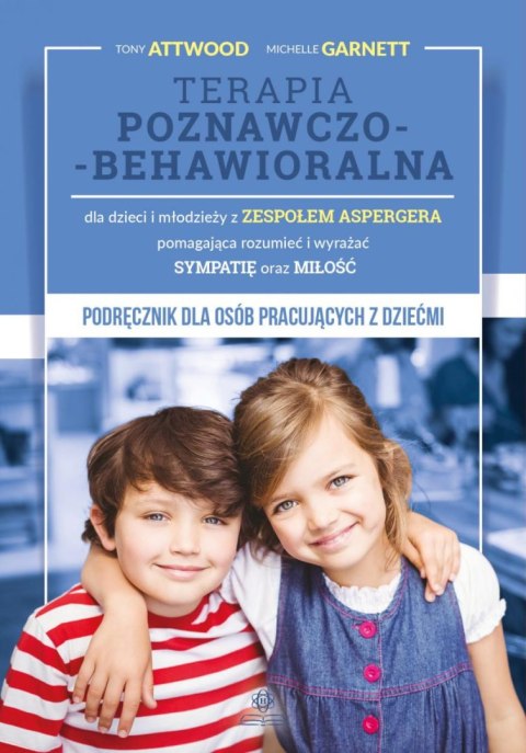 Terapia poznawczo-behawioralna dla dzieci... Terapia poznawczo-behawioralna dla dzieci...