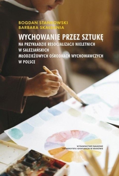 Wychowanie przez sztukę Wychowanie przez sztukę