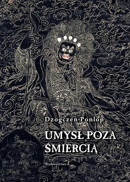 Umysł poza śmiercią Umysł poza śmiercią