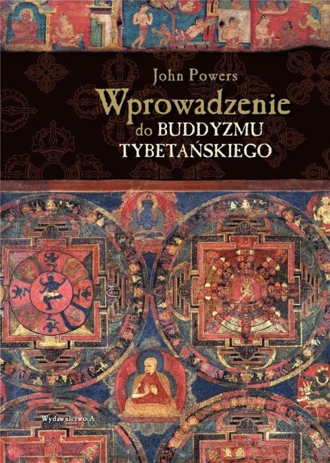 Wprowadzenie do buddyzmu tybetańskiego Wprowadzenie do buddyzmu tybetańskiego