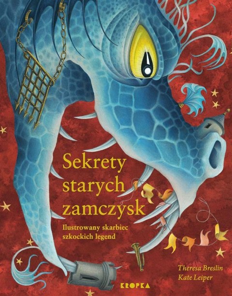 Sekrety starych zamczysk. Ilustrowany skarbiec... Sekrety starych zamczysk. Ilustrowany skarbiec...
