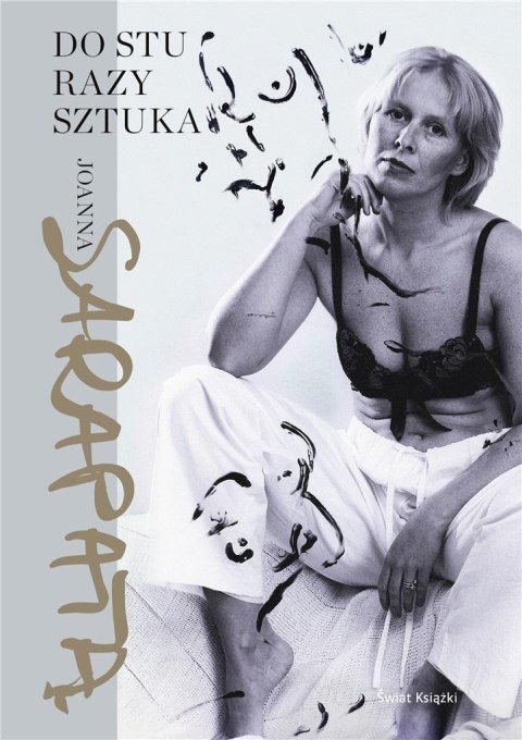 Do stu razy sztuka Do stu razy sztuka