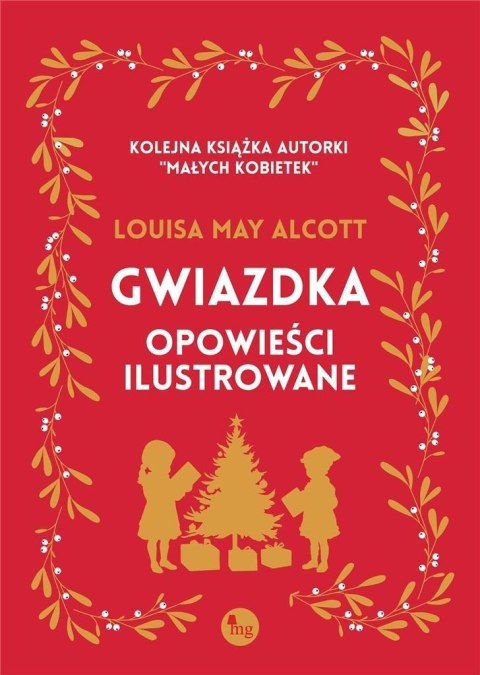 Gwiazdka - opowieści ilustrowane Gwiazdka - opowieści ilustrowane