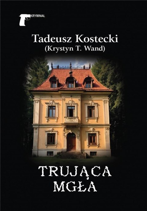 Trująca mgła Trująca mgła