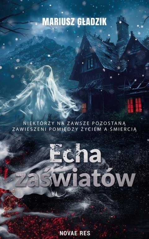 Echa zaświatów Echa zaświatów