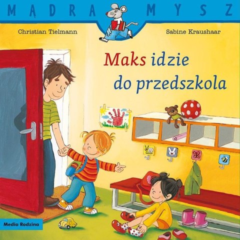 Maks idzie do przedszkola Maks idzie do przedszkola