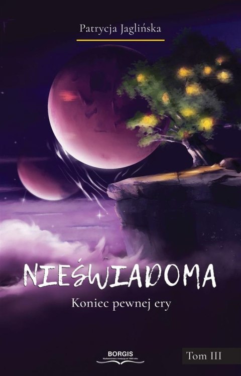 Nieświadoma T.3 Koniec pewnej ery Nieświadoma T.3 Koniec pewnej ery
