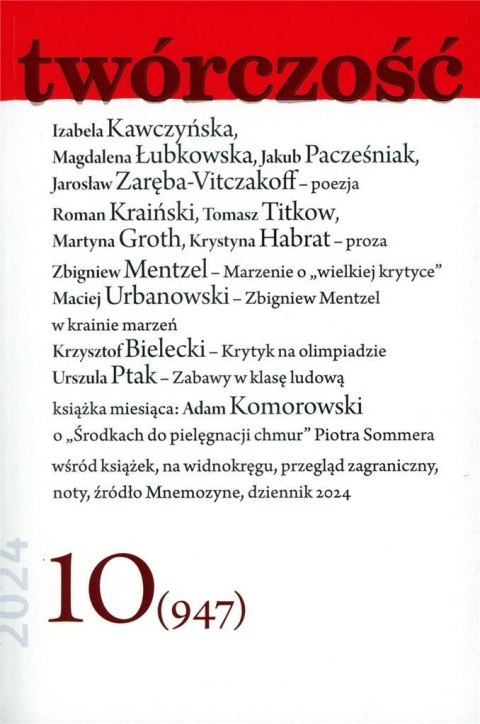 Twórczość 10/2024 Twórczość 10/2024