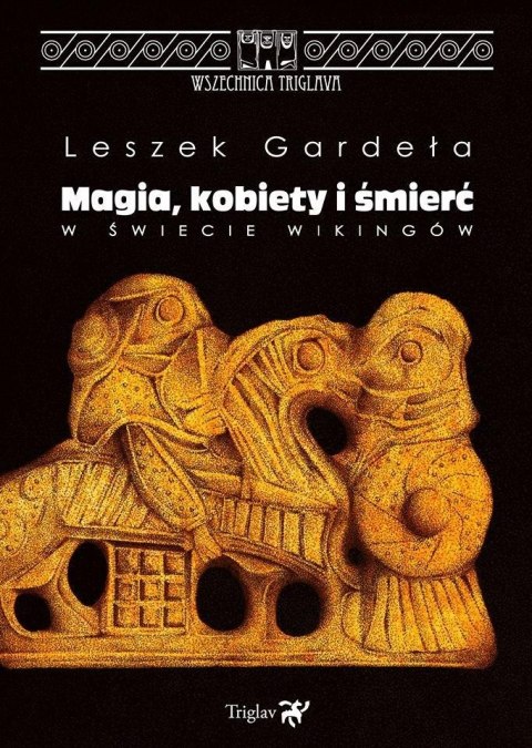 Magia, kobiety i śmierć w świecie wikingów w.2 Magia, kobiety i śmierć w świecie wikingów w.2
