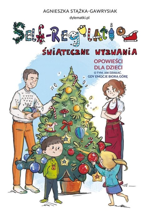Self-Regulation. Świąteczne wyzwania Self-Regulation. Świąteczne wyzwania