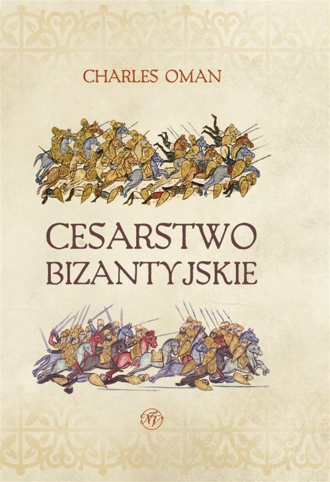 Cesarstwo Bizantyjskie Cesarstwo Bizantyjskie