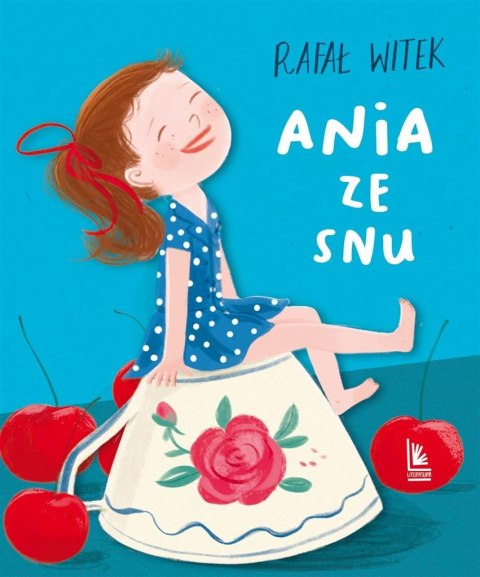 Ania ze snu Ania ze snu