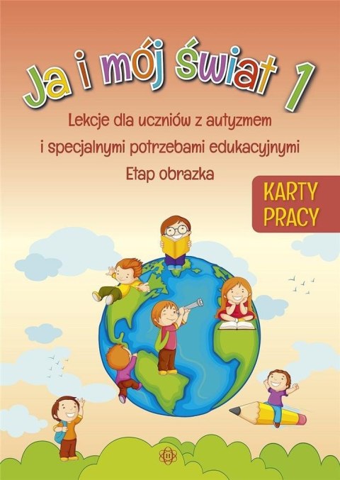 Ja i mój świat 1 Karty pracy Ja i mój świat 1 Karty pracy