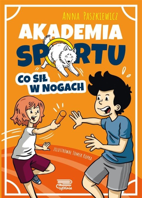 Akademia sportu T.2 Co sił w nogach Akademia sportu T.2 Co sił w nogach