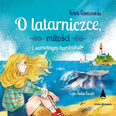 O latarniczce, miłości i samotnym.. audiobook O latarniczce, miłości i samotnym.. audiobook