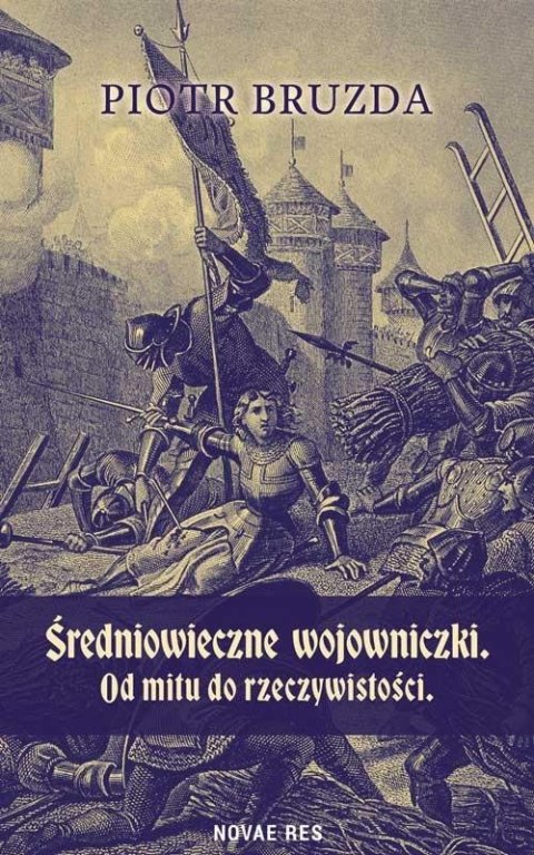 Średniowieczne wojowniczki Średniowieczne wojowniczki