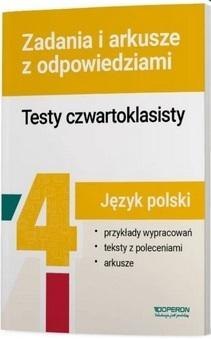 Testy czwartoklasisty J.polski Zadania i arkusze Testy czwartoklasisty J.polski Zadania i arkusze