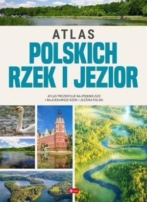 Atlas polskich rzek i jezior Atlas polskich rzek i jezior