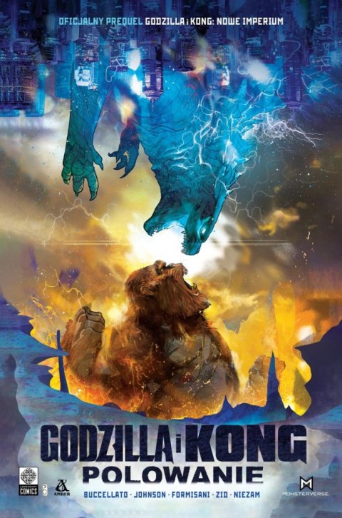 Godzilla i Kong. Polowanie Godzilla i Kong. Polowanie