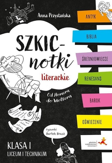 Szkicnotki literackie. Od Homera do Woltera Szkicnotki literackie. Od Homera do Woltera