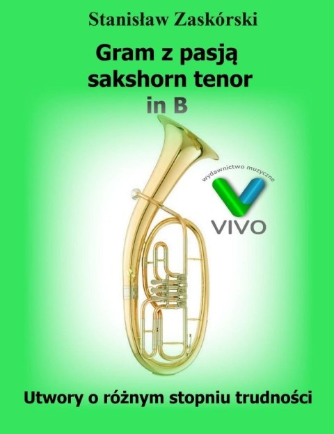 Gram z pasją sakshorn tenor in B Gram z pasją sakshorn tenor in B