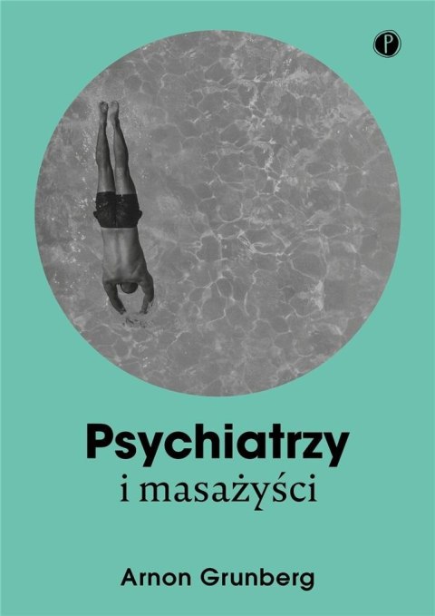 Psychiatrzy i masażyści Psychiatrzy i masażyści