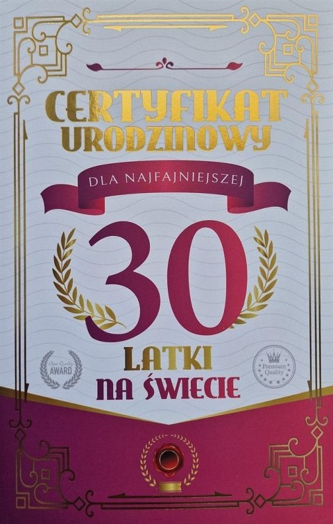 Karnet Certyfikat Urodzinowy 30 urodziny damskie Karnet Certyfikat Urodzinowy 30 urodziny damskie
