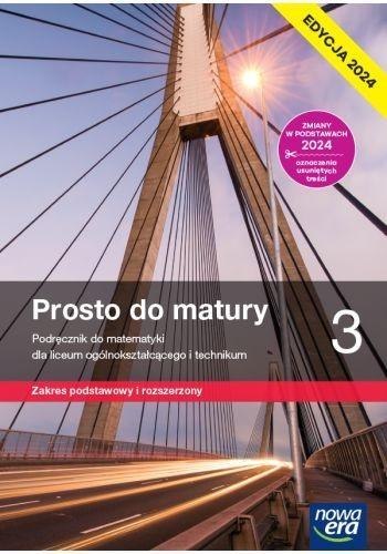 Matematyka LO 3 Prosto do matury podr. ZPiR 2024 Matematyka LO 3 Prosto do matury podr. ZPiR 2024