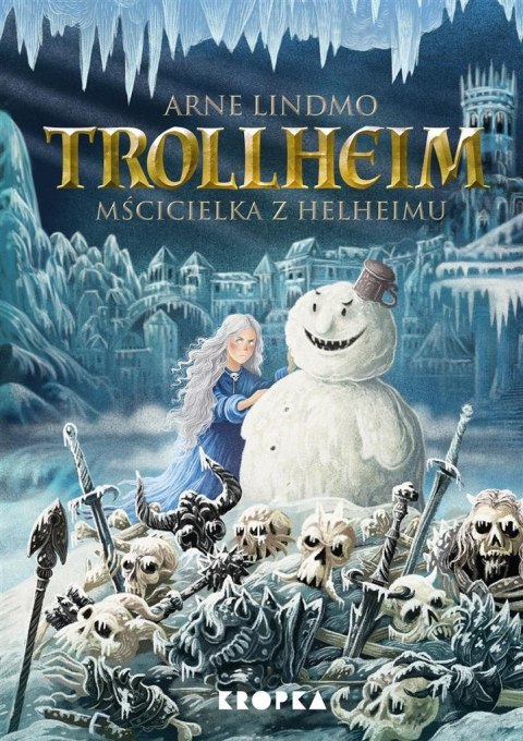 Trollheim. Mścicielka z Helheimu Trollheim. Mścicielka z Helheimu
