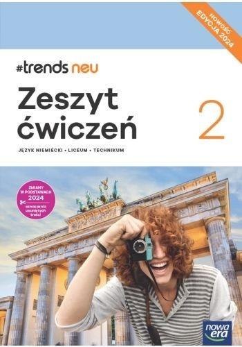 J. Niemiecki 2 #trends neu ćw. 2024 J. Niemiecki 2 #trends neu ćw. 2024
