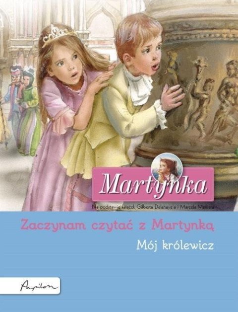 Martynka. Mój królewicz Martynka. Mój królewicz