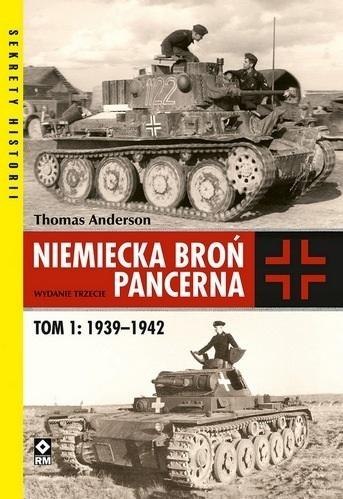 Niemiecka broń pancerna T1. 1939-1942 w.3 Niemiecka broń pancerna T1. 1939-1942 w.3