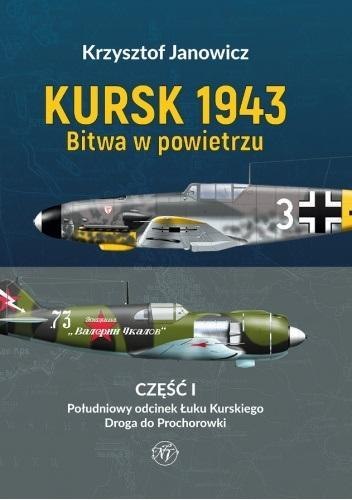 Kursk 1943 Bitwa w powietrzu cz.1 Kursk 1943 Bitwa w powietrzu cz.1