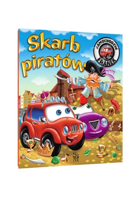 Samochodzik Franek. Skarb piratów Samochodzik Franek. Skarb piratów