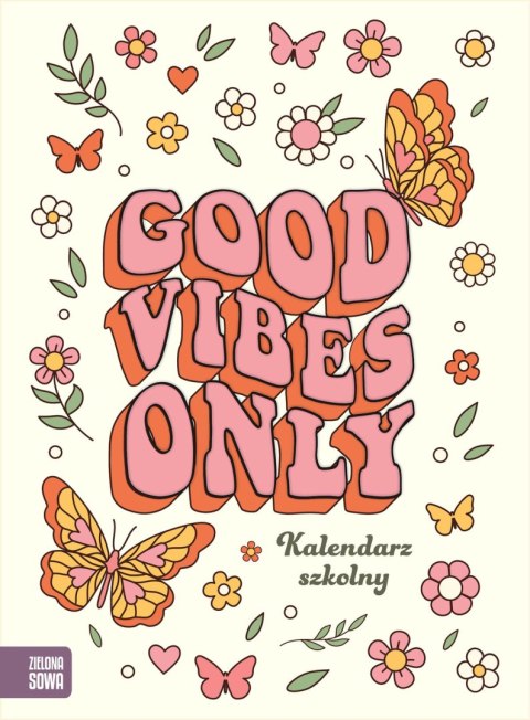 Kalendarz szkolny Good vibes Kalendarz szkolny Good vibes