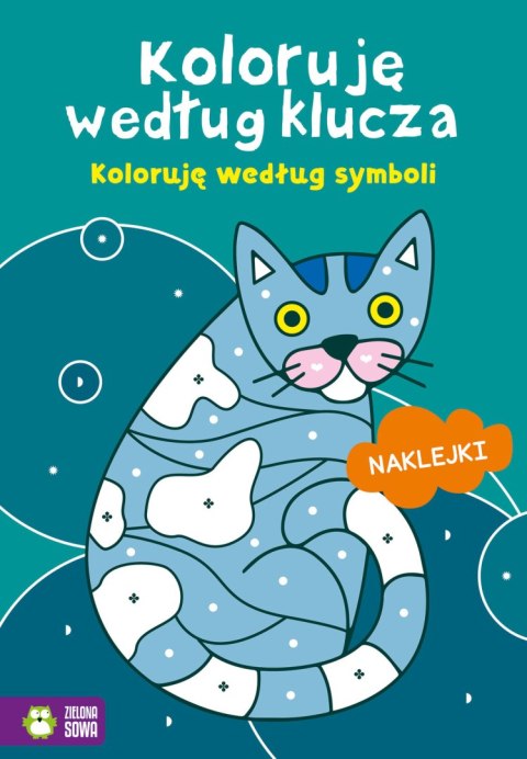 Koloruję według klucza. Koloruję według symboli Koloruję według klucza. Koloruję według symboli