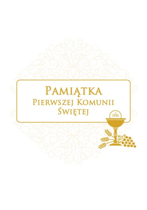 Pamiątka Pierwszej Komunii Świętej B5 Pamiątka Pierwszej Komunii Świętej B5