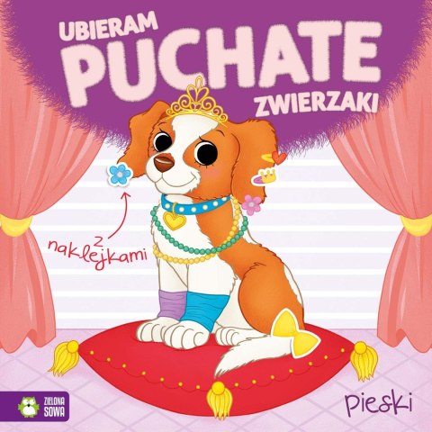 Ubieram puchate zwierzaki. Pieski Ubieram puchate zwierzaki. Pieski