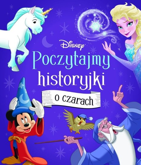 Poczytajmy historyjki o czarach. Disney Poczytajmy historyjki o czarach. Disney