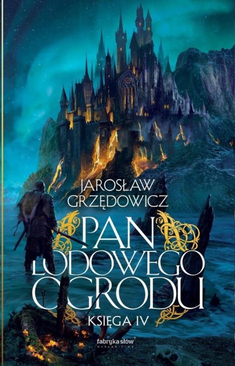Pan Lodowego Ogrodu T.4 Pan Lodowego Ogrodu T.4