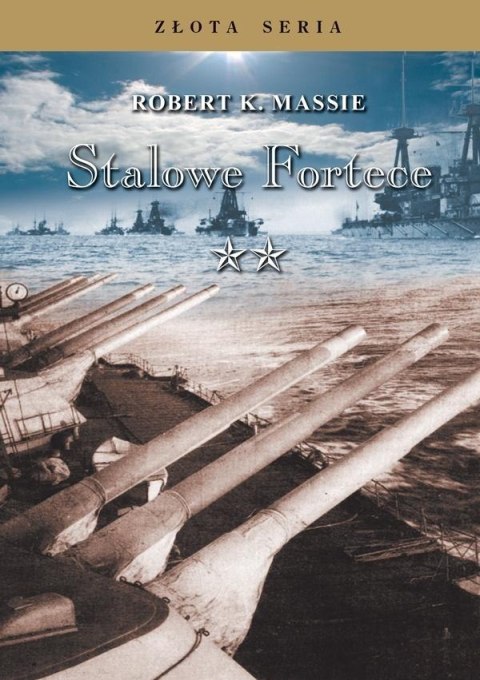 Stalowe Fortece T.2 w.3 Stalowe Fortece T.2 w.3