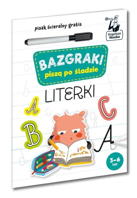 Kapitan Nauka Bazgraki piszą po śladzie. Literki Kapitan Nauka Bazgraki piszą po śladzie. Literki