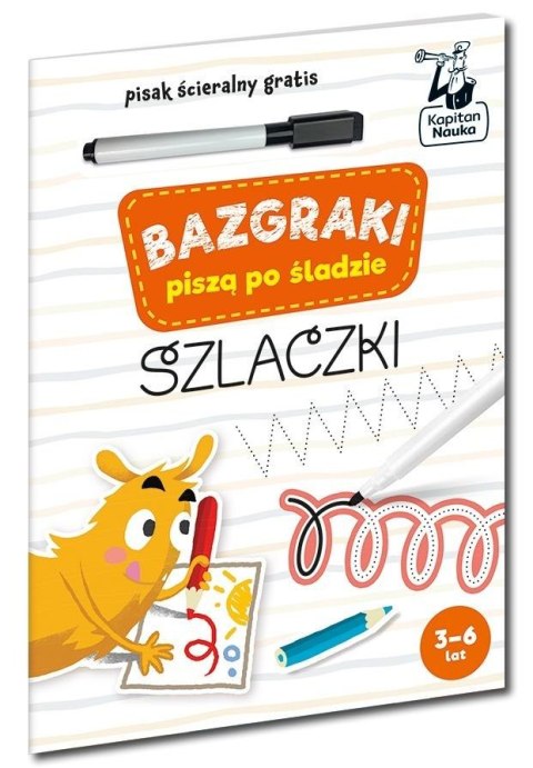 Kapitan Nauka Bazgraki piszą po śladzie. Szlaczki Kapitan Nauka Bazgraki piszą po śladzie. Szlaczki