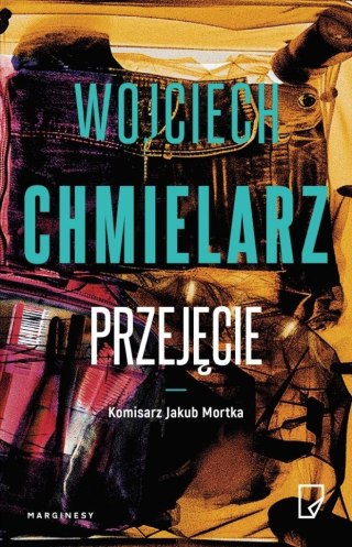 Jakub Mortka T.3 Przejęcie