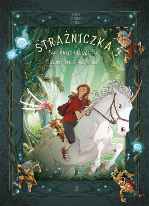 Strażniczka Małych Ludzi T.3 Na ratunek... Strażniczka Małych Ludzi T.3 Na ratunek...